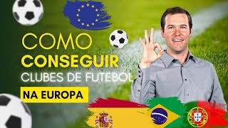 COMO CONSEGUIR UM CLUBE NA EUROPA SEM EMPRESÁRIO  SAIBA COMO FutebolEuropaTestesDeFutebol [upl. by Col]