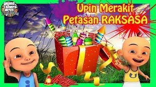 Kembang Api Raksasa Upin amp Ipin Sangat Indah  GTA LUCU DYOM [upl. by Staley]