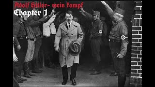 Mein Kampf Chapter 1 Audiobook [upl. by Dincolo]