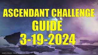 Destiny 2  Ascendant Challenge Guide and Location 3192024 [upl. by Ennayelsel]