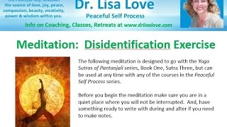 Disidentification Exercise Meditation [upl. by Oruntha]