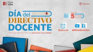 Día del Directivo Docente Liderazgo educativo por una educación con calidad [upl. by Dinesh]