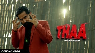 Varinder brar Thaa official video latest punjabi song 2023  New punjabi song 2023  heavy bass [upl. by Sieber]