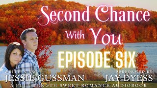 Episode 6  Second Chance With You  Book 4 The Baxter Boys  Christian Sweet Romance Audiobook [upl. by Notsehc547]