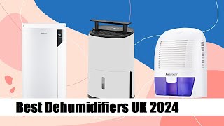 Top 5 Best Dehumidifiers UK 2024 Best Dehumidifier for the Home UK [upl. by Reyem513]