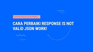 Mengatasi The Response Is Not Valid JSON Work di WordPress [upl. by Tarabar]