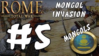 Rome Total War Mongol Invasion  Mongols 5 [upl. by Attolrac]