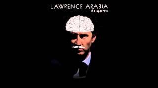 Lawrence Arabia  Early Kneecappings [upl. by La]