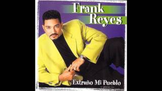 Frank Reyes  Sola Te Quedaras [upl. by Lanie155]