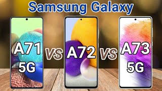 Samsung Galaxy A73 5G vs A72 vs A71 5G [upl. by Nyra806]