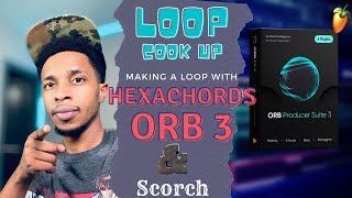 Let AI Make A Loop For YOU  Hexachords Orb amp Scorch VST Loopmaking [upl. by Chandler258]