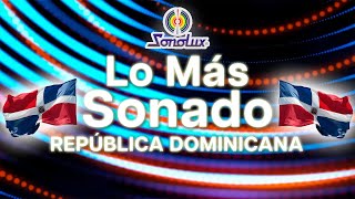 Lo Más Sonado de Sonolux en Republica Dominicana [upl. by Adrienne]