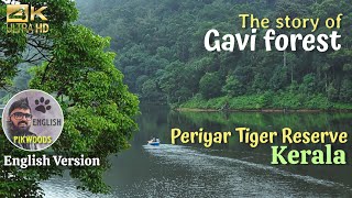 Gavi Forest Package in Periyar Tiger Reserve  Kerala  English Version [upl. by Estus]