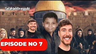 ⁠MrBeast ​⁠Selahuddin seyubi season 1 episode no 7 Muhammad Osman 1 [upl. by Ettenwad580]