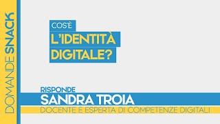 Cos’è l’identità digitale [upl. by Eened]