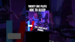 Ode to Sleep  Twenty Øne Piløts Drum Cover FULL COVER ON MY CHANNEL [upl. by Mooney]