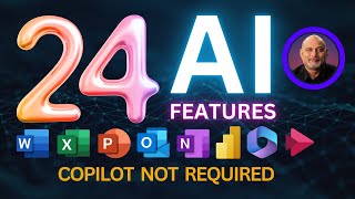 24 AI features in Microsoft Office 365  no Copilot needed [upl. by Nivrek]