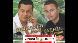 Muharrem Ahmeti amp Fatmir Morina LIVE 3 [upl. by Kris]