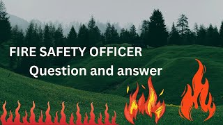 Fire safety officer question and answer Interview questions [upl. by Arenahs733]