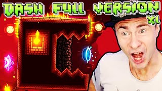 DASH FULL VERSION  THE BEST Full Version RobTop Level Geometry Dash 22 [upl. by Attehcnoc]