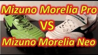 Mizuno Morelia Neo VS Mizuno Morelia Pro  Comparison [upl. by Koosis]