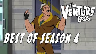 Best of Venture Bros Season 4 [upl. by Aelaza]