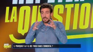 Maxime Gasteuil  Pourquoi yatil des trous dans lemmental  VPRQ [upl. by Bust]