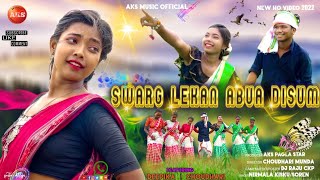 Swarg Lekan Abua Disum New Ho Munda Video 2022  Singer  Nirmala Kisku AKS Music Official [upl. by Nirat]