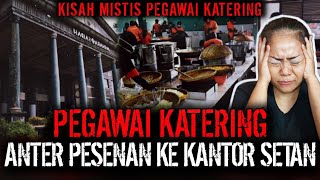 MENYALA ABANGKUH  KISAH MISTIS PEGAWAI KATERING PALING SEREM [upl. by Granniah]