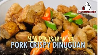 HOW TO COOK PORK CRISPY DINUGUAN O DINARDARAAN RICEPE [upl. by Salome]