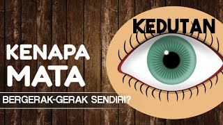 Mata Bergerak Sendiri Tanda Penyakit Apa Begini Penjelasannya [upl. by Enomahs]