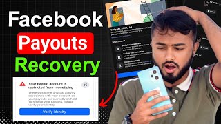 Facebook Payout Account is Restricted from Monetizing।।verify identity on facebook।।payout recovery [upl. by Aciemaj572]