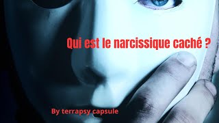 qui est le narcissique caché [upl. by Aseeral]