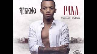 Tekno Pana prod Krizbeatz mp3 New song 2016 Lyrics [upl. by Eladnor]