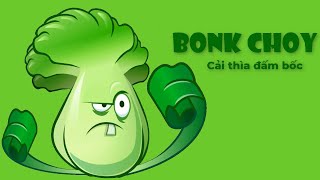 Plants vs Zombie 2  Review Bonk Choy trong game Plants vs Zombie 2 [upl. by Eedolem]