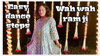 Easy and beautiful dance on Wah Wah RamJi  Wedding sangeet choreography sangeetdance easydance [upl. by Larner]