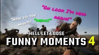 When Idiots Play Hell Let Loose Funny Moments PART 4 [upl. by Urbanna806]