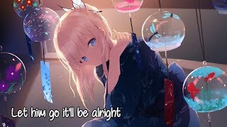 Nightcore  Be Alright [upl. by Siednarb]