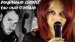 Payphone ♪♪ En una cabina COVER ChusitaFashionFever ft ChristianVillanueva y MarcoCasas [upl. by Taka]