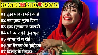 90’s sad Hindi Songs💔 Hindi bewafai Song💘 Udit Narayan Alka Yagnik songs🌹 Hindi Jukebox sad songs [upl. by Mychal]