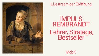 Eröffnung  Opening IMPULS REMBRANDT LEHRER STRATEGE BESTSELLER live stream [upl. by Artemed847]