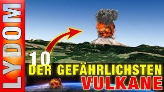 Das sind 10 der gefährlichsten VULKANE der Welt  Es wird Explosiv [upl. by Marcelo613]