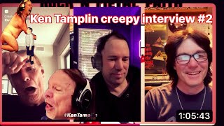 NEWEST KEN TAMPLIN INTERVIEWMORE LIES amp BACKPEDALLINGELECTION EVE SPECIALNARCISSIST [upl. by Wey]