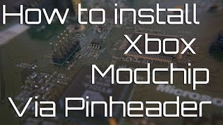 How to install an Xbox modchip using a pinheader [upl. by Neroc3]