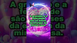 REPITA ESSAS AFIRMAÇÕES PARA AFASTAR ENERGIAS NEGATIVAS DA CASA energianegativa limpezaenergetica [upl. by Ellemac913]