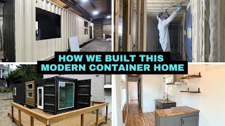 Modern Shipping Container Tiny House – How We Built It [upl. by Lyn]