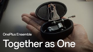 Together as One  OnePlus Ensemble x Google Wallet [upl. by Plotkin380]