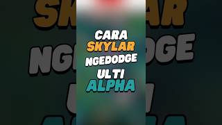 Cara RRQ Skylar ngedodge ulti Alpha [upl. by Renato]