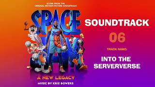 Space Jam A New Legacy Soundtrack  Into the Serververse by Kris Bowers [upl. by Aihsirt]