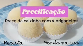 BRIGADEIRO DE NINHO PRECIFICAÇÃO  caixinha com 4 brigadeiros [upl. by Amalia]